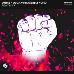 Ummet Ozcan & Harris & Ford - Fight Back